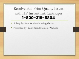 Resolve Bad Print Quality Issues with HP Instant Ink Cartridges