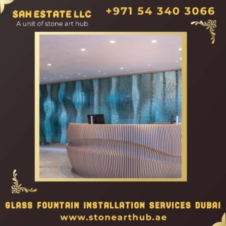 Glass Fountain Installation Services Dubai - ☎  971 54 340 3066
