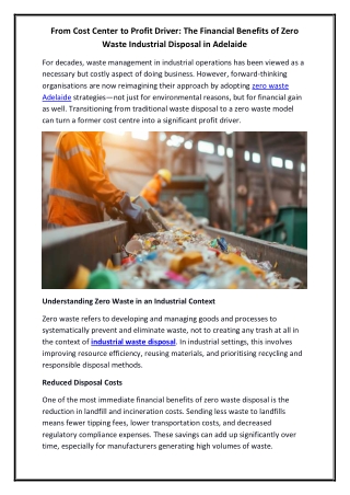 From Cost Center to Profit Driver The Financial Benefits of Zero Waste Industrial Disposal in Adelaide