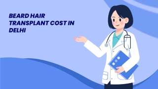 Beard Hair Transplant Cost in Delhi