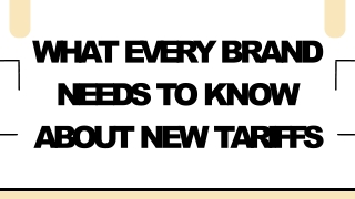 The Tariff Effect: What Every Brand Must Know About New Trade Barriers