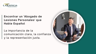 Encontrar un 'Abogado de Lesiones Personales' que Hable Español