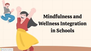 Mindfulness and Wellness Integration in Schools