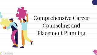 Comprehensive Career Counseling and Placement Planning