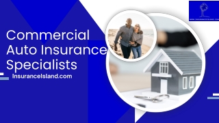 Commercial Auto Insurance Specialists