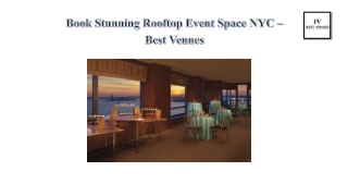 Book Stunning Rooftop Event Space NYC – Best Venues