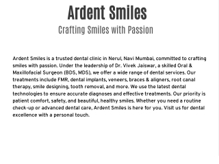 Ardent Smiles