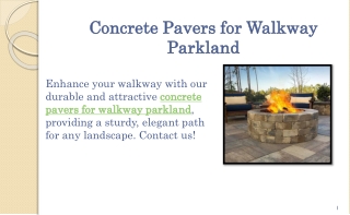 Concrete Pavers for Walkway Parkland