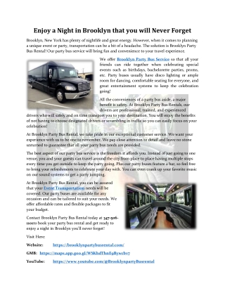 Enjoy a Night in Brooklyn that you will Never Forget