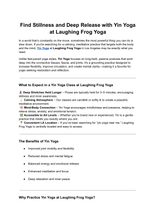 Find Stillness and Deep Release with Yin Yoga at Laughing Frog Yoga