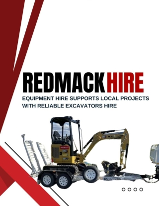 RedMack Equipment Hire Supports Local Projects With Reliable Excavators Hire