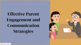 Effective Parent Engagement and Communication Strategies