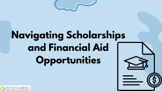 Navigating Scholarships and Financial Aid Opportunities