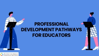 Professional Development Pathways for Educators