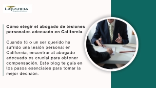 Cómo elegir el abogado de lesiones personales adecuado en California