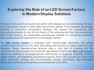 Exploring the Role of an LED Screen Factory in Modern Display Solutions
