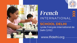 French International School Delhi