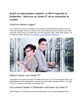 Snelle en betrouwbare netwerk- en Wi-Fi-reparatie in Rotterdam - Vertrouw op Center IT om je verbonden te houden
