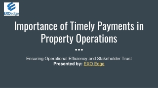 Importance of Timely Payments in Property Operations