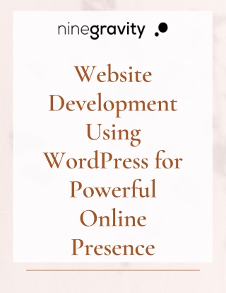 Website Development Using WordPress for Powerful Online Presence