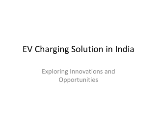 EV_Charging_Solution_India_Presentation