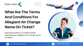 What Are The Terms And Conditions For Allegiant Air Change Name On Ticket?