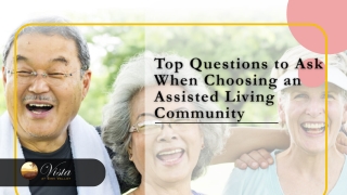 Top Questions to Ask When Choosing an Assisted Living Community