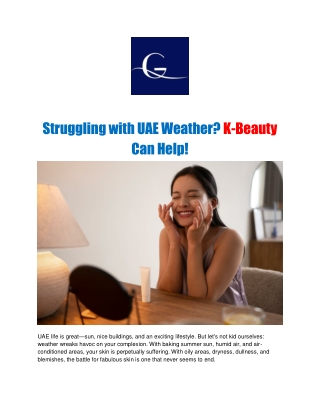 Struggling with UAE Weather? K-Beauty Can Help!