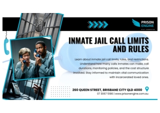 Inmate Jail Call Limits and Rules