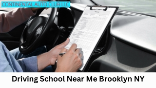 Driving School Near Me Brooklyn NY - CONTINENTAL AUTO CLUB LLC