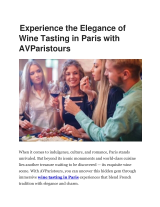 Discover Wine Tasting in Paris with AVParistours