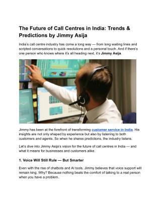 The Future of Call Centres in India: Insights & Trends by Jimmy Asija