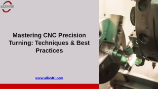 Mastering CNC Precision Turning Techniques & Best Practices