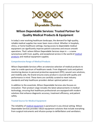 Wilson Dependable Services Trusted Partner for Quality Medical Products & Equipment