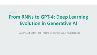 From RNNs to GPT-4_ Deep Learning Evolution in Generative AI
