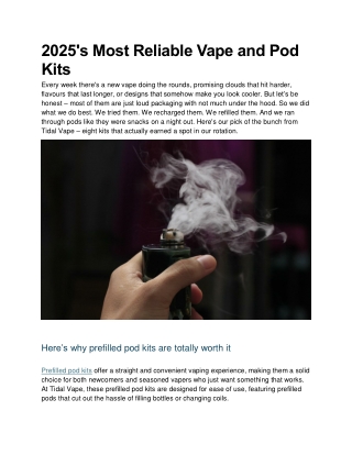 2025's Most Reliable Vape and Pod Kits