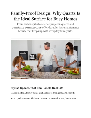 Family-Proof Design: Why Quartz Is the Ideal Surface for Busy Homes