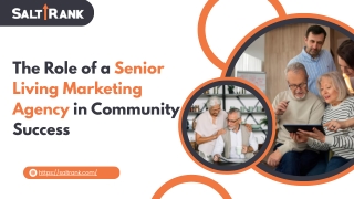 The Role of a Senior Living Marketing Agency in Community Success