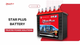 Star Plus Battery: Trusted Power Solutions