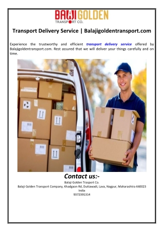 Transport Delivery Service | Balajigoldentransport.com