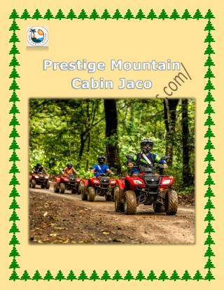 Prestige Mountain Cabin Jaco