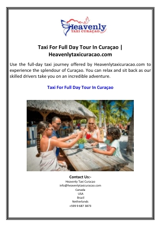 Taxi For Full Day Tour In Curaçao  Heavenlytaxicuracao.com