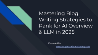 Mastering AI & LLM Blog Writing Strategies for 2025: Rank Higher with NLP and Semantic Search