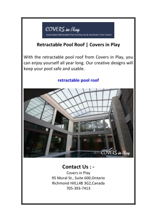 Retractable Pool Roof  Covers in Play