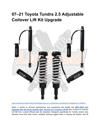 BLOG 1 _ Month 6 _ 07–21 Toyota Tundra 2.5 Adjustable Coilover Lift Kit Upgrade
