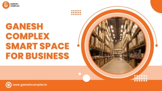 Ganesh Complex Smart Space for Business