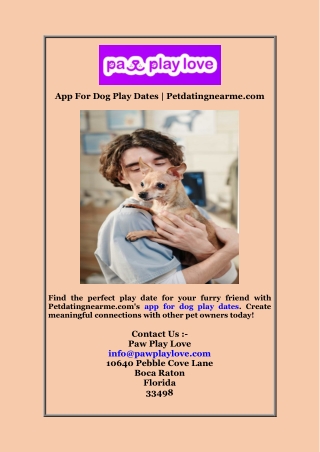 App For Dog Play Dates  Petdatingnearme com