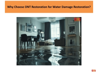 Why Choose ONT Restoration for Water Damage Restoration?