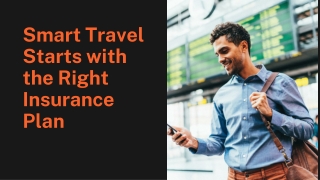 Smart Travel Starts with the Right Insurance Plan