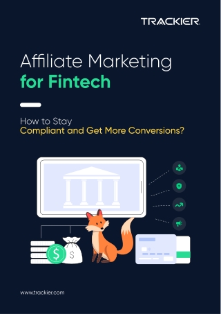 Affiliate Marketing for Fintech Scalable Growth Strategies with Trackier